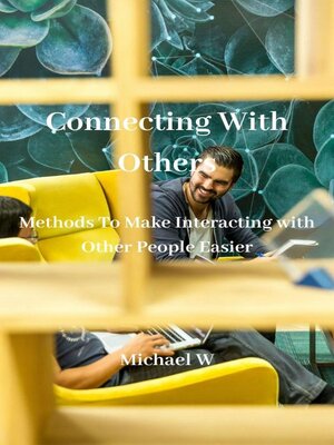 cover image of Connecting With Others